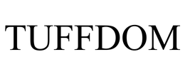 TUFFDOM trademark