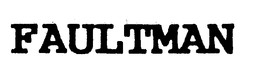 FAULTMAN trademark