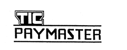 TIC PAYMASTER trademark