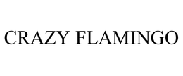 CRAZY FLAMINGO trademark