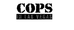 COPS IN LAS VEGAS trademark