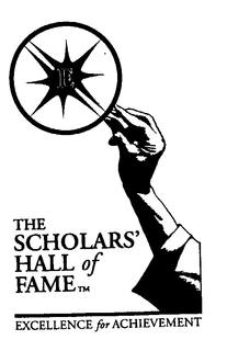 THE SCHOLARS' HALL OF FAME EXCELLENCE FOR ACHIEVEMENT trademark