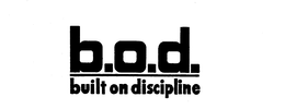 B.O.D. BUILT ON DISCIPLINE trademark