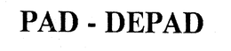 PAD - DEPAD trademark