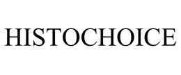 HISTOCHOICE trademark