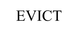 EVICT trademark