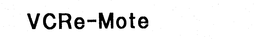 VCRE-MOTE trademark