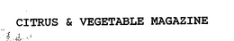 CITRUS & VEGETABLE MAGAZINE trademark