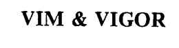 VIM & VIGOR trademark