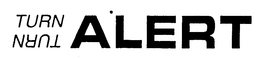 TURN TURN ALERT trademark