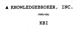 KNOWLEDGEBROKER, INC.  (AND/OR) KBI trademark
