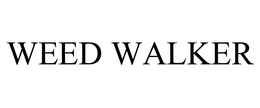 WEED WALKER trademark