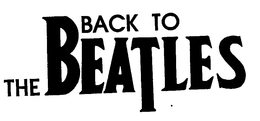 BACK TO THE BEATLES trademark