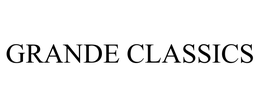 GRANDE CLASSICS trademark