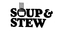 SOUP & STEW trademark