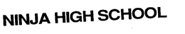 NINJA HIGH SCHOOL trademark