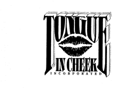 TONGUE IN CHEEK INCORPORATED trademark