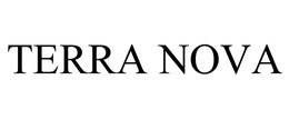 TERRA NOVA trademark