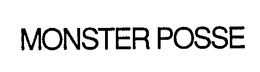 MONSTER POSSE trademark