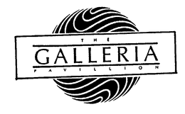 THE GALLERIA PAVILLION trademark