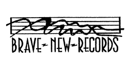 BRAVE-NEW-RECORDS trademark