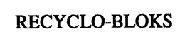 RECYCLO-BLOKS trademark