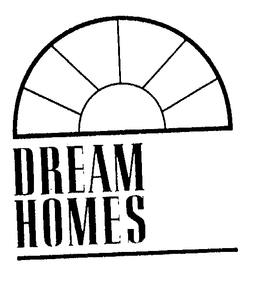DREAM HOMES trademark