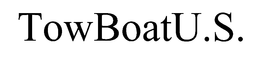 TOWBOAT/U.S. trademark