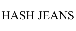 HASH JEANS trademark