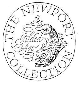 THE NEWPORT COLLECTION GILDED AGE trademark