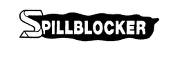 SPILLBLOCKER trademark