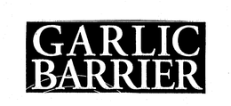 GARLIC BARRIER trademark