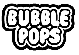 BUBBLE POPS trademark