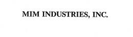 MIM INDUSTRIES, INC. trademark