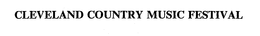 CLEVELAND COUNTRY MUSIC FESTIVAL trademark