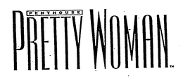 PENTHOUSE PRETTY WOMAN trademark