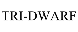 TRI-DWARF trademark