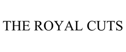 THE ROYAL CUTS trademark