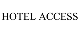 HOTEL ACCESS trademark