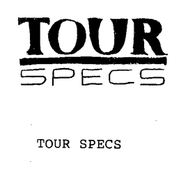 TOUR SPECS trademark