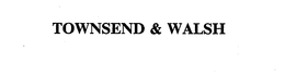 TOWNSEND & WALSH trademark