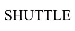SHUTTLE trademark