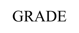 GRADE trademark