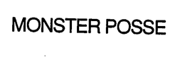 MONSTER POSSE trademark