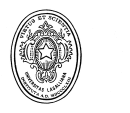 UNIVERSITAS LASALLIANA INSTITUTA A.D. MDCCCLXIII VIRTUS ET SCIENTIA trademark