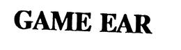 GAME EAR trademark