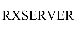 RXSERVER trademark