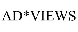 AD*VIEWS trademark