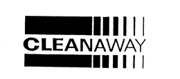 CLEANAWAY trademark