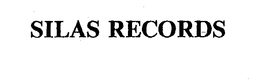 SILAS RECORDS trademark